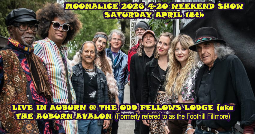 Keep Smilin Presents: MOONALICE ANNUAL 4-20 Celebration @ the auburn odd fellows